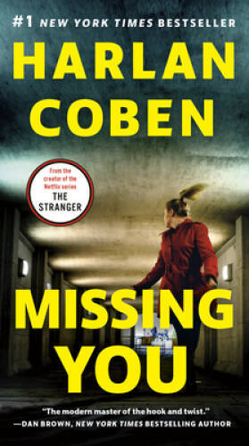 Missing You - Paperback By Coben, Harlan - GOOD