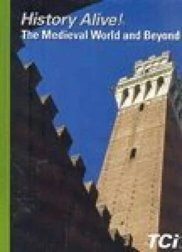 HISTORY ALIVE!:MEDIEVA<wbr/>L WORLD+BEYOND - Hardcover By Bert Bower - GOOD