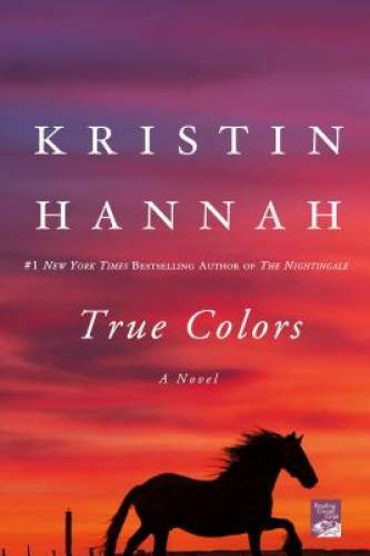 True Colors - Paperback By Hannah, Kristin - VERY GOOD
