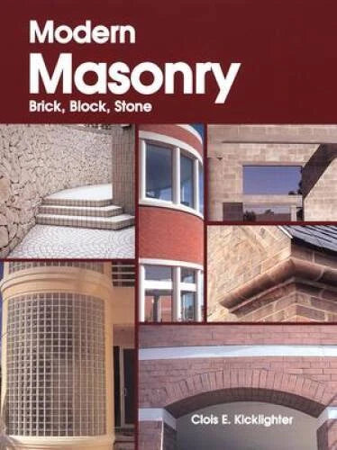 Modern Masonry : Brick, Block, Stone - Hardcover - VERY GOOD
