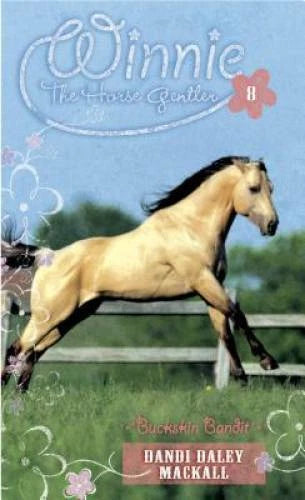 Buckskin Bandit (Winnie the Horse Gentler #8) - Mass Market Paperback - GOOD - image 2