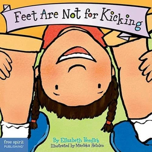 Feet Are Not for Kicking (Board Book) (Best Behavior Series) - VERY GOOD - image 2