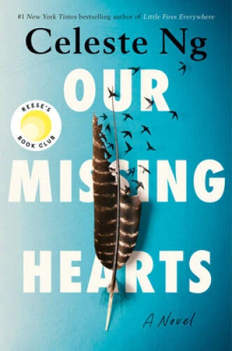 Our Missing Hearts: A Novel - Hardcover By Ng, Celeste - VERY GOOD - image 2