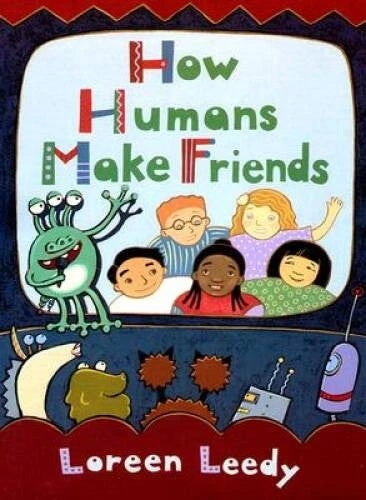 How Humans Make Friends - Hardcover By Leedy, Loreen - GOOD - image 2