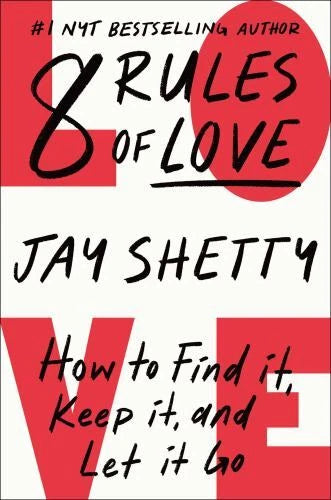 8 Rules of Love: How to Find It, Keep It, and Let It Go - Hardcover - GOOD - image 2