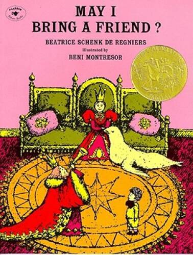 May I Bring a Friend? - Paperback By de Regniers, Beatrice - GOOD