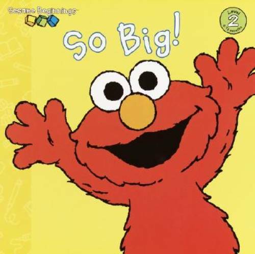 So Big! (Sesame Street) (Sesame Beginnings) - Board book - GOOD