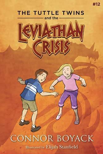 The Tuttle Twins and the Leviathan Crisis - Unknown Binding - GOOD