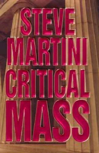Critical Mass - Hardcover By Martini, Steve - VERY GOOD - image 2