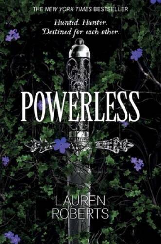 Powerless - Hardcover By Roberts, Lauren - VERY GOOD