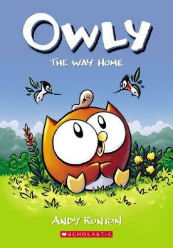 The Way Home (Owly #1) (1) - Paperback By Runton, Andy - VERY GOOD