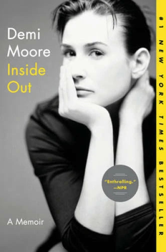 Inside Out: A Memoir - Paperback By Moore, Demi - VERY GOOD - image 2