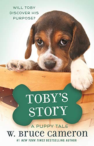 Toby's Story: A Dog's Purpose Puppy Tale (A Dog's Purpose - VERY GOOD
