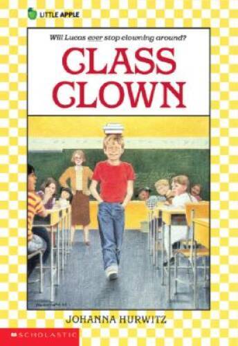 Class Clown - Paperback By Johanna Hurwitz - GOOD