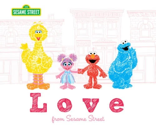 Love: from Sesame Street (Sesame Street Scribbles) - Hardcover - VERY GOOD - image 2