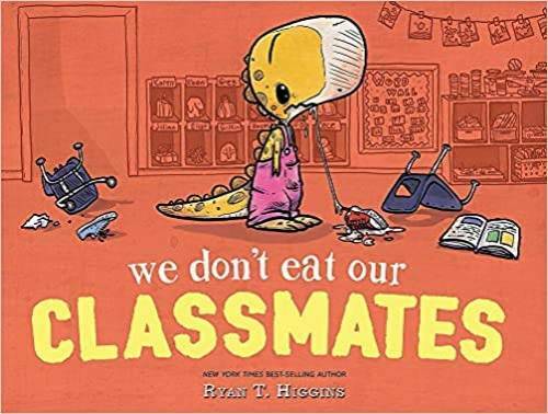 We Don't Eat Our Classmates - Paperback By Ryan T. Higgins - GOOD