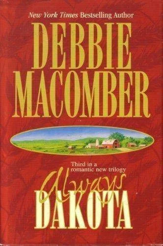 Always Dakota - Hardcover By Debbie Macomber - GOOD - image 2