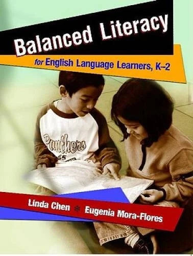 Balanced Literacy for English Language Learners, K-2 - Paperback - VERY GOOD