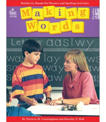 Making Words, Grades 1 - 3: Multilevel, Hands-On Phonics and Spelling Act - GOOD