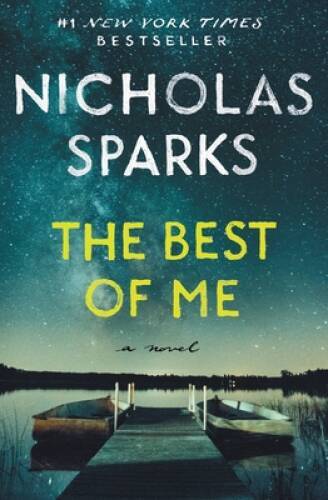 The Best of Me - Paperback By Sparks, Nicholas - GOOD