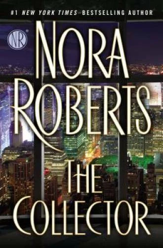 The Collector - Hardcover By Roberts, Nora - GOOD - image 2