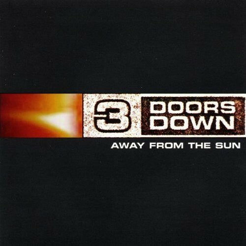 Away From The Sun - Audio CD By 3 Doors Down - GOOD