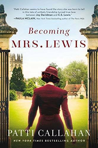 Becoming Mrs. Lewis - Paperback By Callahan, Patti - GOOD
