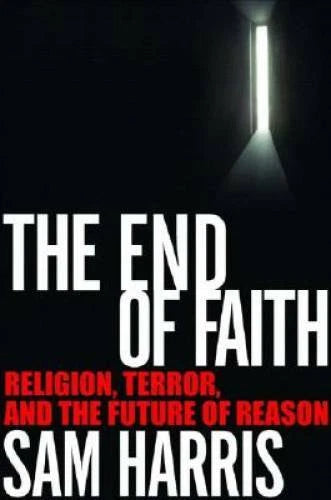 The End of Faith: Religion, Terror, and the Future of Reason - VERY GOOD - image 2