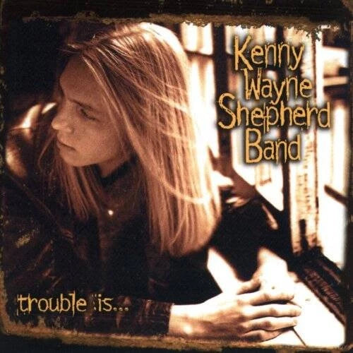Trouble Is... - Audio CD By Kenny Wayne Shepherd & Band - GOOD - image 2