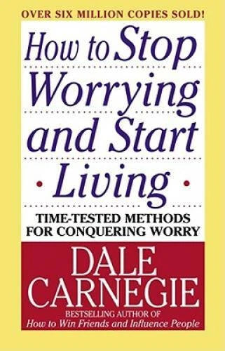 How to Stop Worrying and Start Living - Paperback By Carnegie, Dale - VERY GOOD - image 2