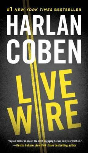 Live Wire (Myron Bolitar) - Paperback By Coben, Harlan - VERY GOOD