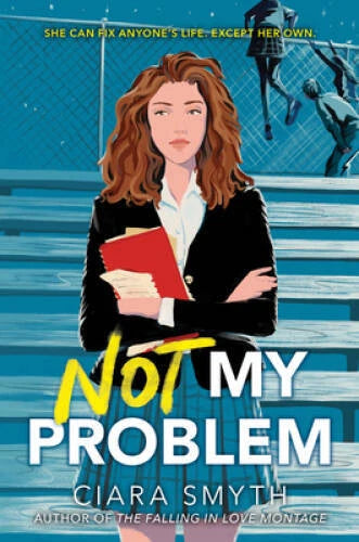 Not My Problem - Paperback By Smyth, Ciara - GOOD - image 2