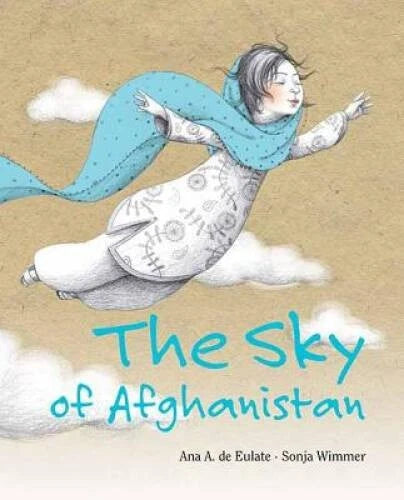 The Sky of Afghanistan - Hardcover By Eulate, Ana - GOOD - image 2