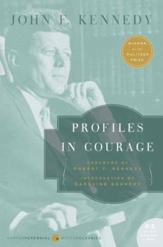 Profiles in Courage (Paperback) Book - Paperback By Kennedy, John F. - GOOD