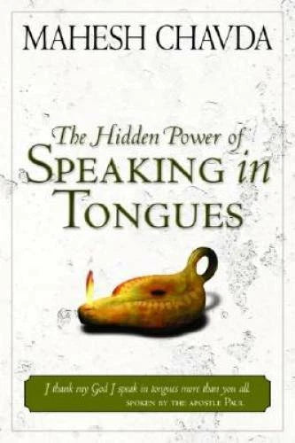 Hidden Power of Speaking in Tongues - Paperback By Chavda, Mahesh - GOOD - image 2