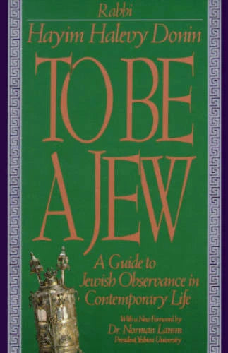 To Be A Jew: A Guide To Jewish Observance In Contemporary Life - GOOD - image 2