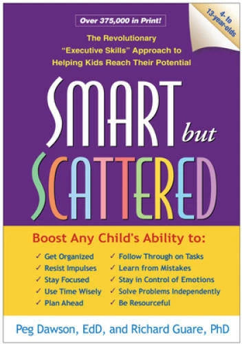Smart but Scattered: The Revolutionary Executive Skills Approach t - VERY GOOD - image 2
