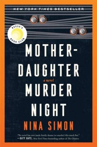 Mother-Daughte<wbr/>r Murder Night: A Novel - Hardcover By Simon, Nina - VERY GOOD - image 2