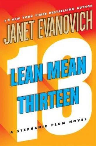 Lean Mean Thirteen: A Stephanie Plum Novel - Hardcover By Janet Evanovich - GOOD - image 2