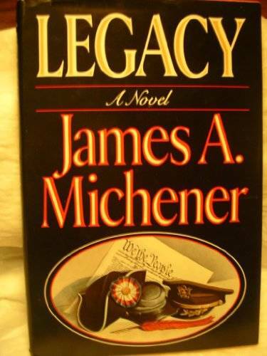 Legacy - Hardcover By Michener, James A. - GOOD