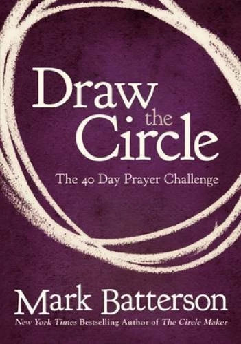 Draw the Circle: The 40 Day Prayer Challenge - Paperback - VERY GOOD - image 2