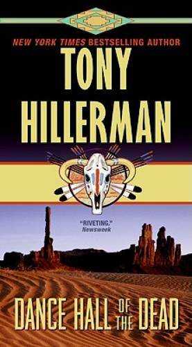 Dance Hall of the Dead - Mass Market Paperback By Tony Hillerman - GOOD
