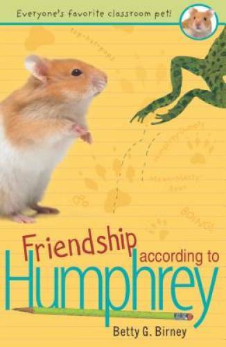 Friendship According to Humphrey - Paperback By Betty G.  Birney - VERY GOOD