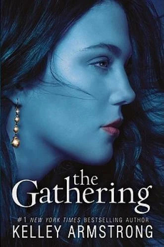The Gathering (Darkness Rising, Book 1) - Hardcover By Armstrong, Kelley - GOOD - image 2