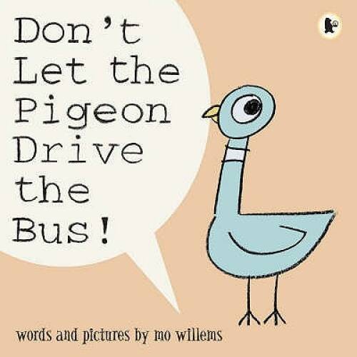 Don't Let the Pigeon Drive the Bus! - Paperback By Mo Willems - VERY GOOD