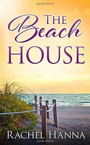 The Beach House - Paperback By Hanna, Rachel - GOOD - image 2