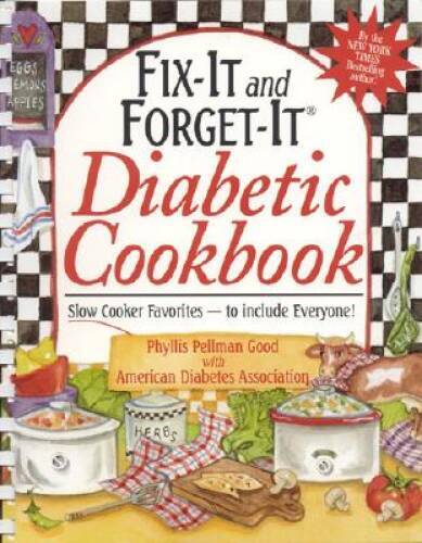 Fix-It and Forget-It Diabetic Cookbook: Slow-Cooker Favorites to Inc - VERY GOOD