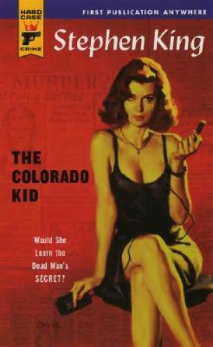 The Colorado Kid (Hard Case Crime #13) - Mass Market Paperback - GOOD