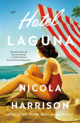 Hotel Laguna: A Novel - Hardcover By Harrison, Nicola - GOOD