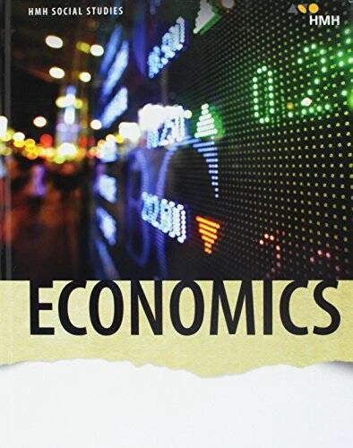 HMH Social Studies Economics: Student Edition 2018 - Hardcover - GOOD